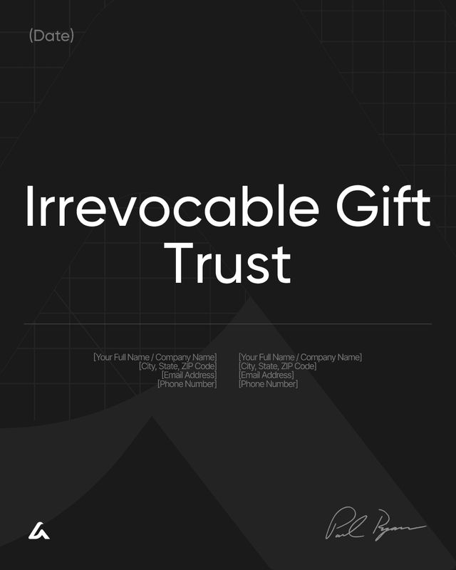 Irrevocable Gift Trust Template: Asset Transfer Planning