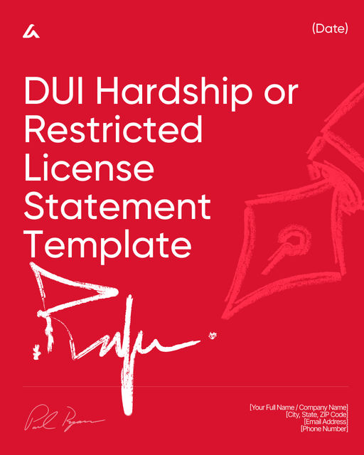 DUI Hardship or Restricted License Statement Template