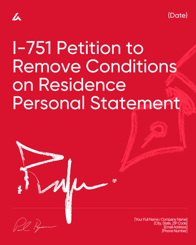 I-751 Personal Statement Template: Remove Conditions Guide