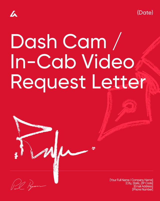 Dash Cam / In-Cab Video Request Letter Template
