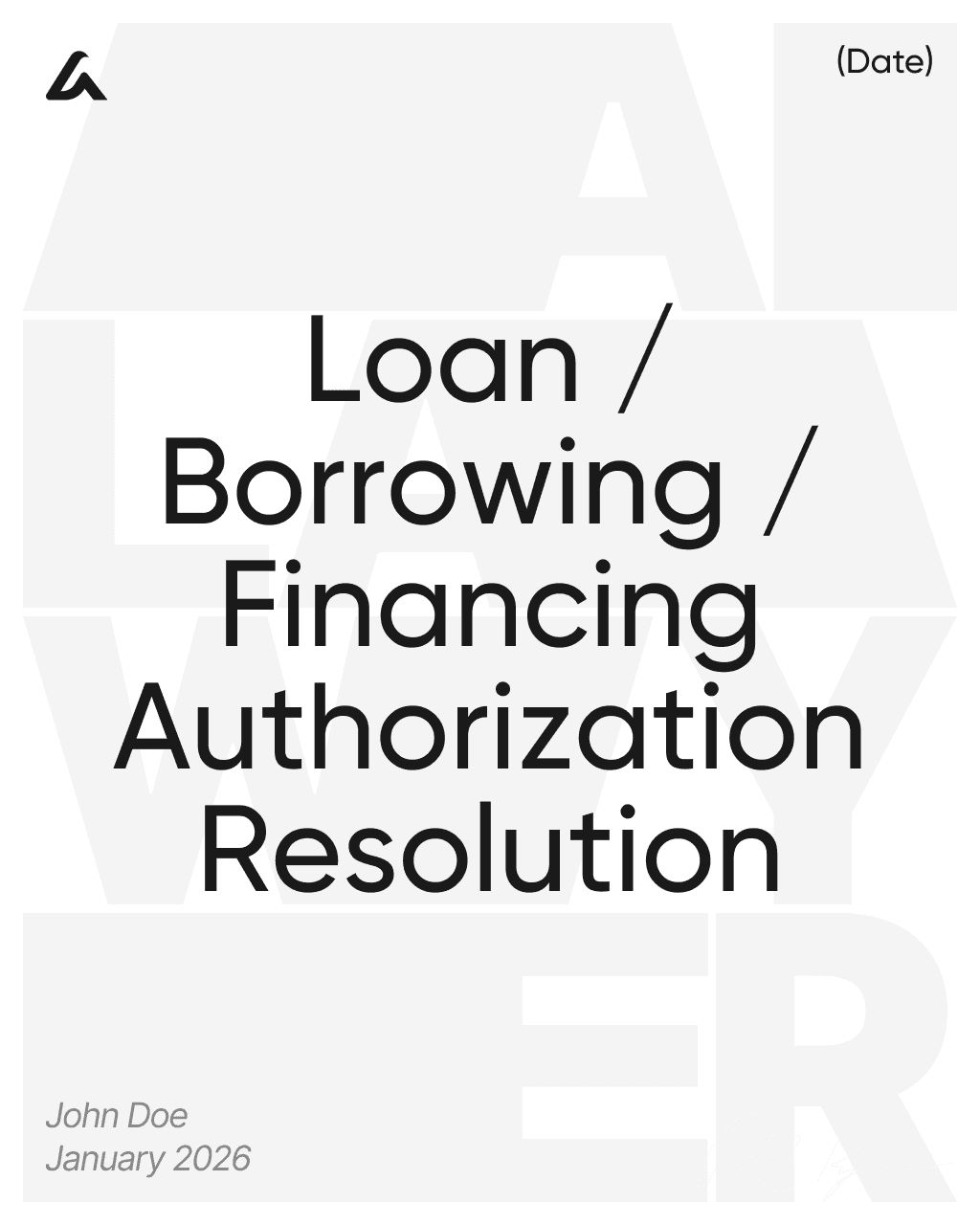 Loan / Borrowing / Financing Authorization Resolution