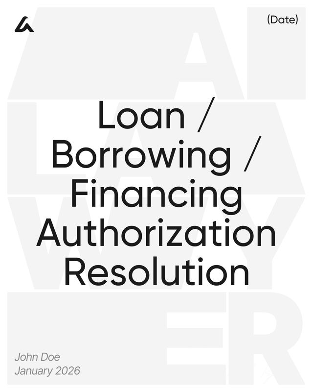 Loan / Borrowing / Financing Authorization Resolution Template