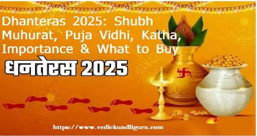 Dhanteras 2025 Muhurat