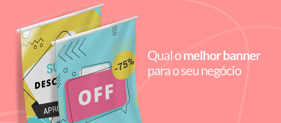 Qual banner escolher para seu negócio?