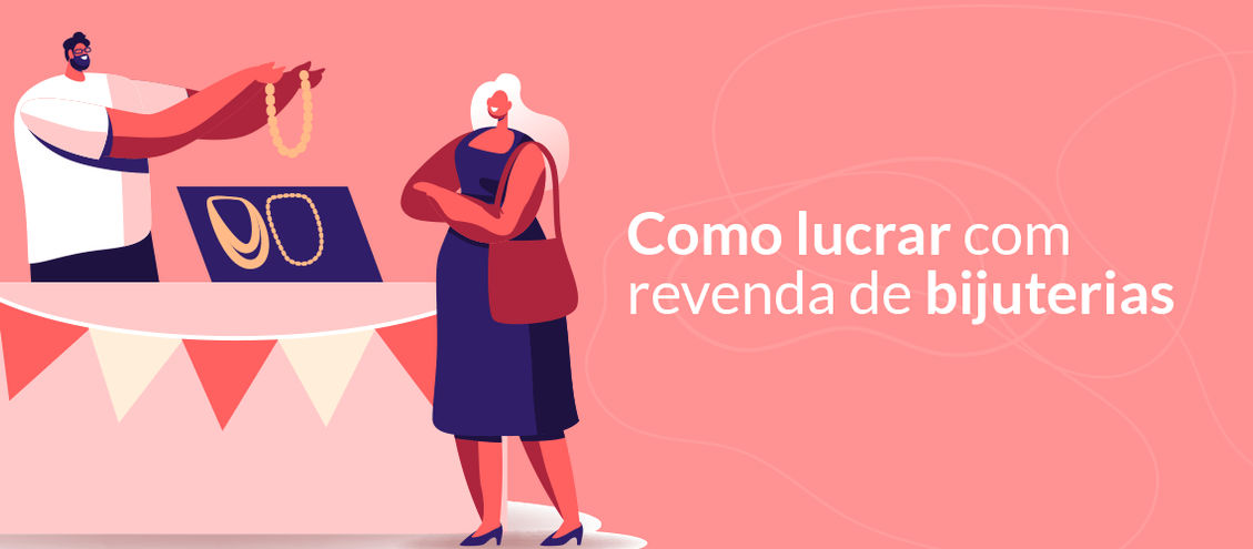  Como lucrar com a revenda de bijuterias