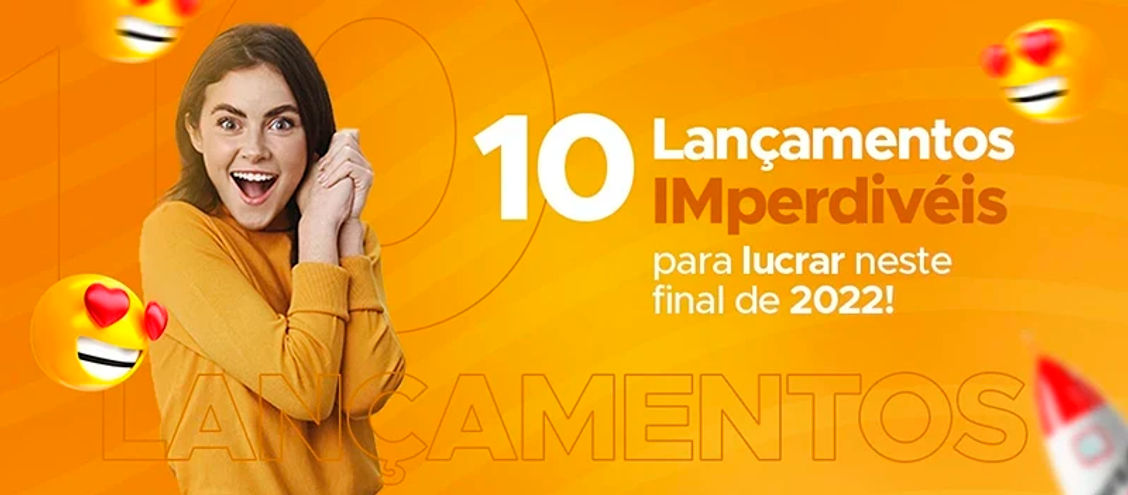 10 Lançamentos IMperdíveis para lucrar neste final de ano!