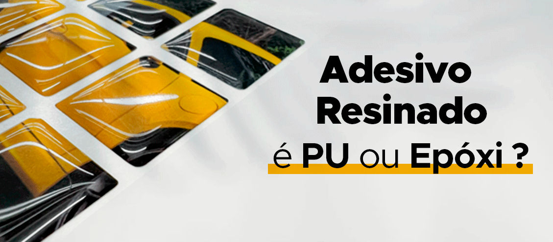 Adesivo Resinado: como escolher entre PU ou EPÓXI