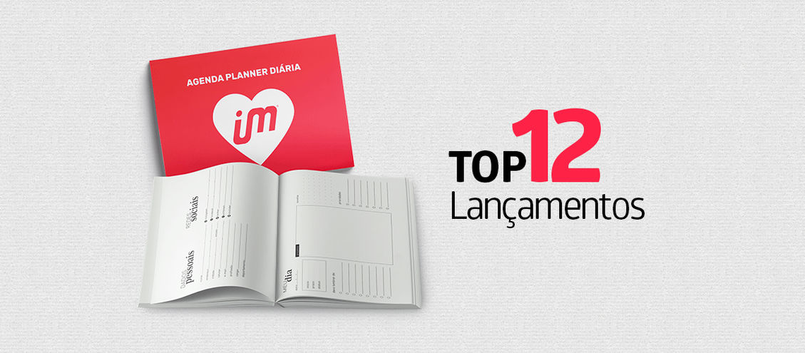 Conheça o TOP 12 Lançamentos da FuturaIM!