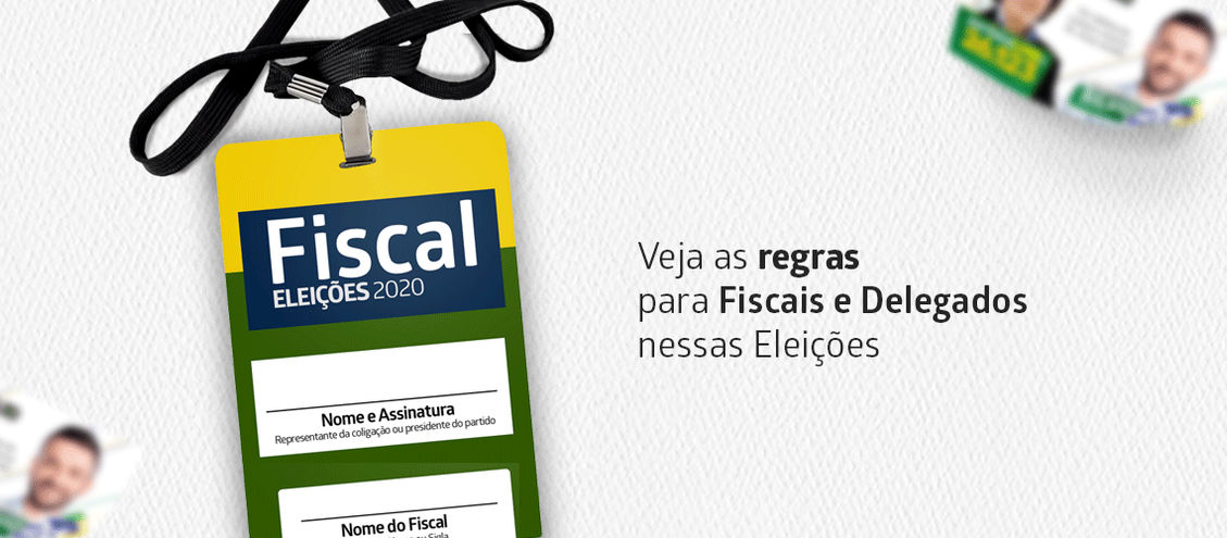 Veja as regras para Fiscais e Delegados nessas Eleições