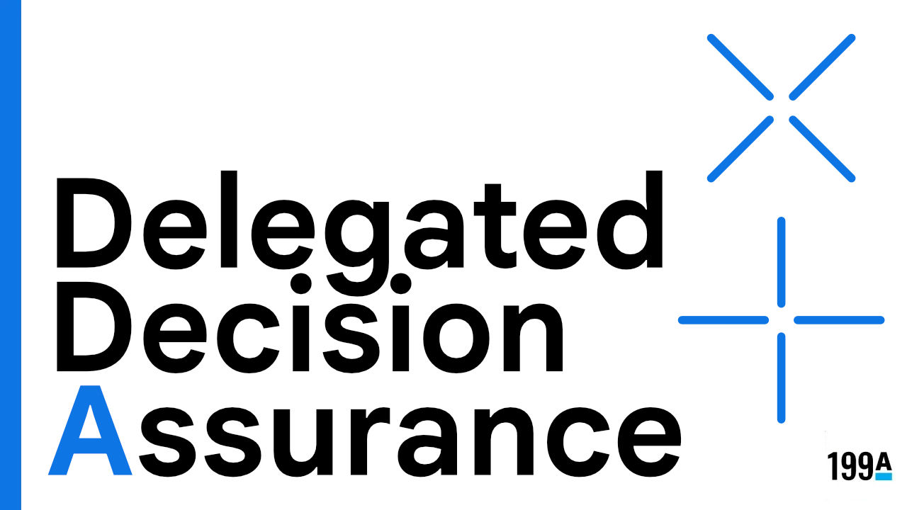 DDA - Delegated Decision Assurance - The White Paper
