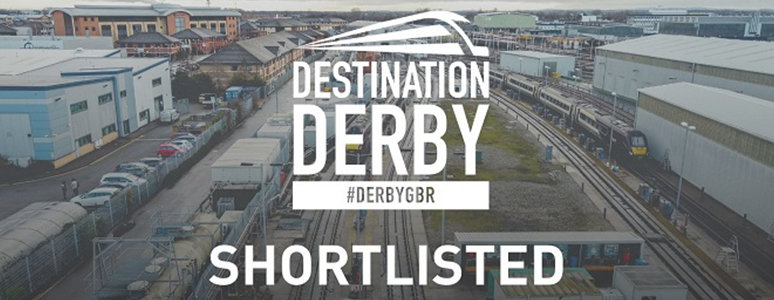 Derby is one of six cities to be shortlisted to become the new HQ of Great British Railways