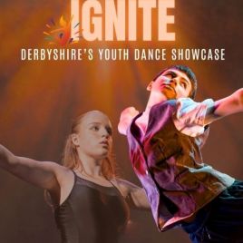 IGNITE (Derbyshire's Youth Dance Showcase)