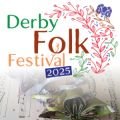Derby Folk Festival 2025: Weekend Ticket