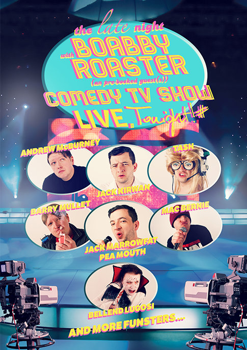 The Late Night with Boabby Roaster Show