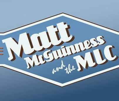 Matt McGuinness & the MLC