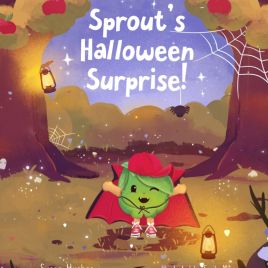 Sprout's Halloween Surprise with author Susan Hughes