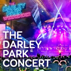 The Darley Park Concert 2026