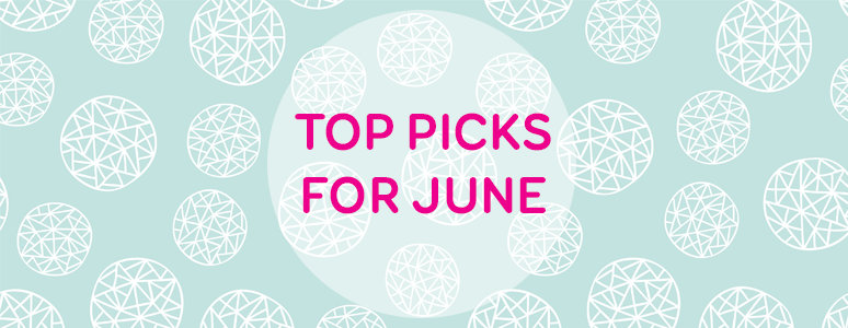 Top picks for June