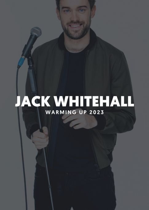 Jack Whitehall: Warming Up 2023