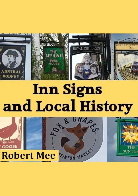 Lunchtime Talk - Inn Signs and Local History with Robert Mee