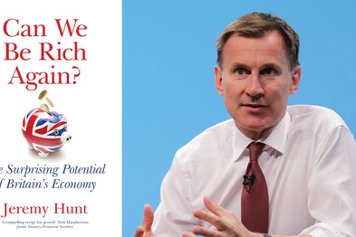 Event poster for Sir Jeremy Hunt:  Can We Be Rich Again? The Surprising Potential of Britain's Economy