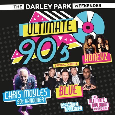 Menu image for Ultimate 90s 2024- Part of The Darley Park Weekender