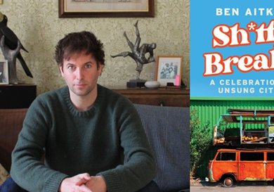 Menu image for Ben Aitken: Shitty Breaks - Part of Summer Derby Book Festival