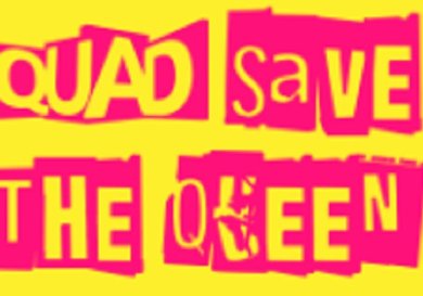 Menu image for QUAD Save the Queen