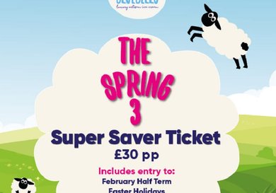 Offer image for The Spring 3 Super Saver Ticket