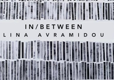 Menu image for IN/BETWEEN by Lina Avramidou