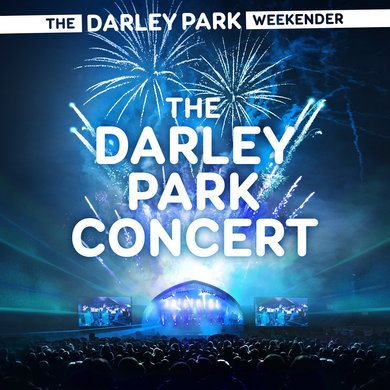 Menu image for The Darley Park Concert 2024 - Part of The Darley Park Weekender