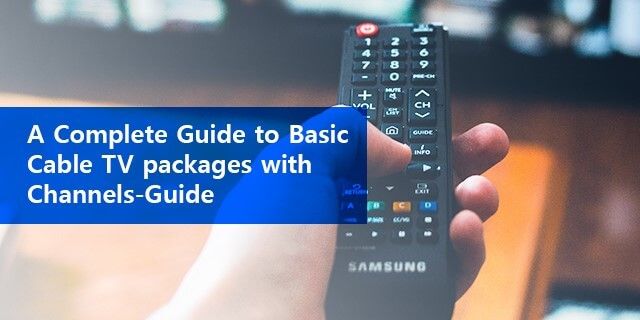 Basic Cable Channels and Package Guide 2023