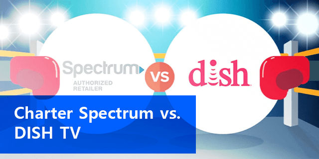 Compare Spectrum Cable vs DIRECTV and DISH