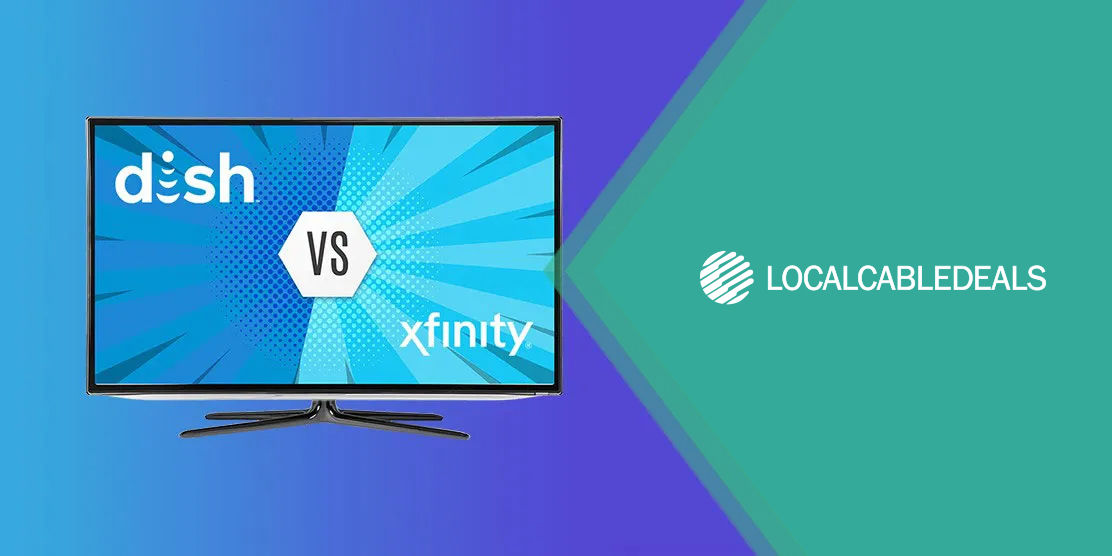 Dish vs Xfinity Comparison
