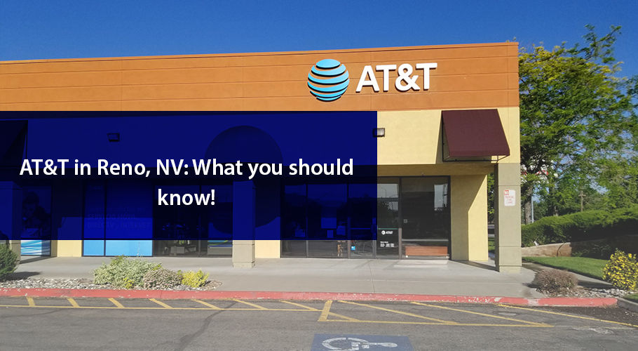 AT&T Internet in Reno, NV: Is It Worth It?