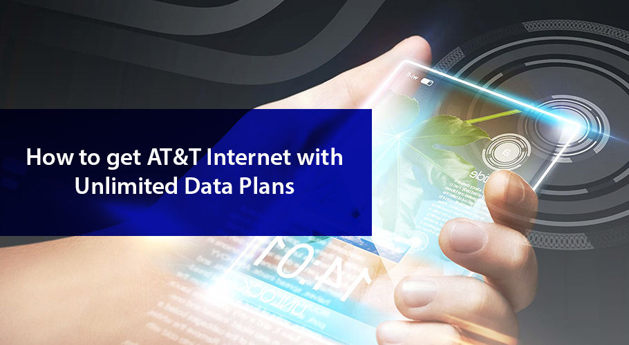 AT&T Internet: Unlimited Data Plans in 2021