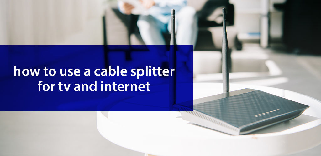 3-way splitter for cable tv and internet