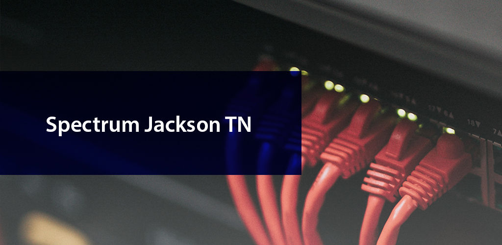 What is Good about Bundles from Spectrum in Jackson, Tennessee?