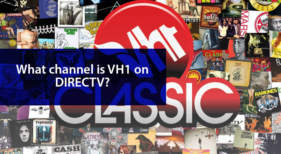 Tv direct vh1 on DIRECTV Channel