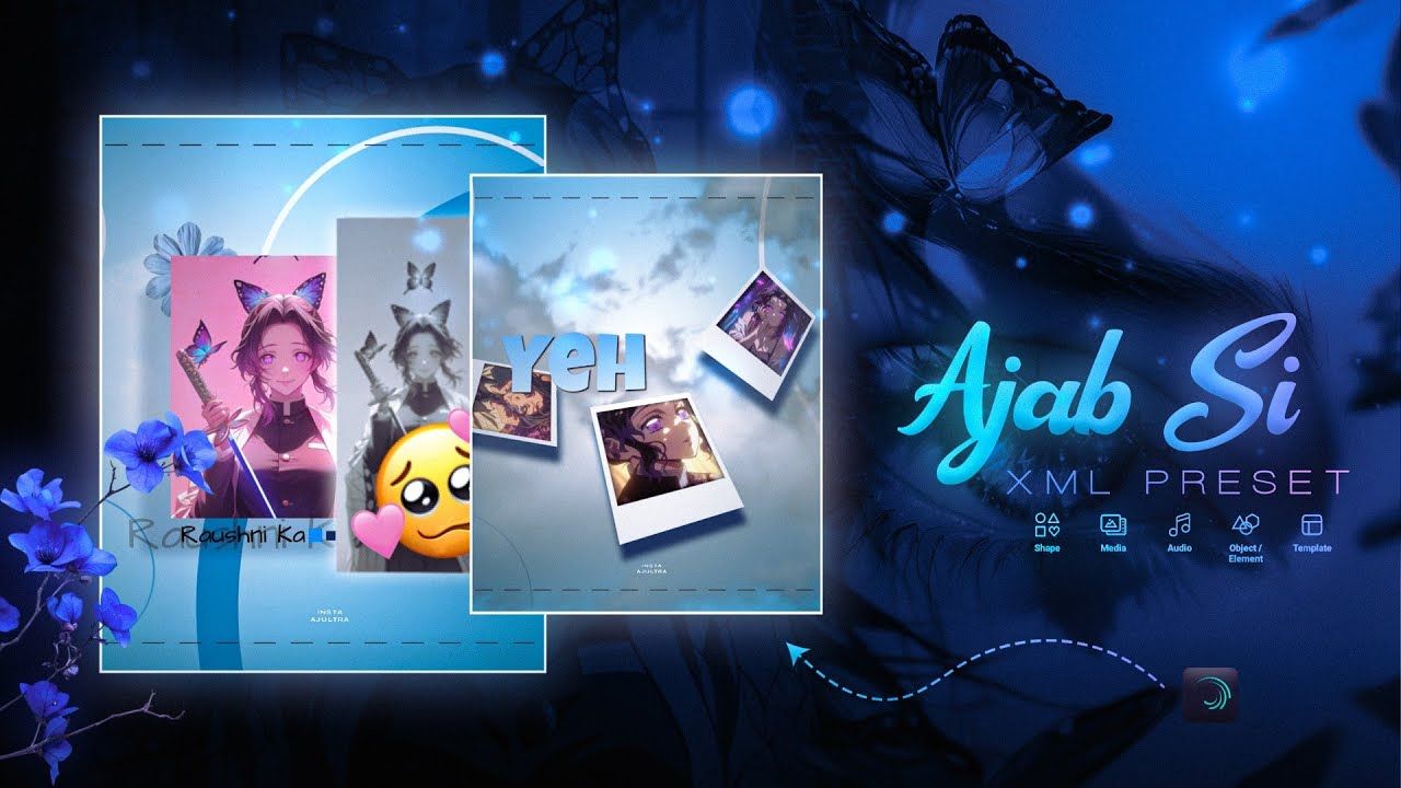 Alight Motion Free XML +  Preset | Ankho me teri Ajab si