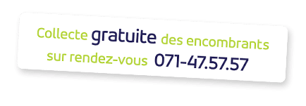 Collecte gratuite des encombrants sur rendez-vous 071-47.57.57