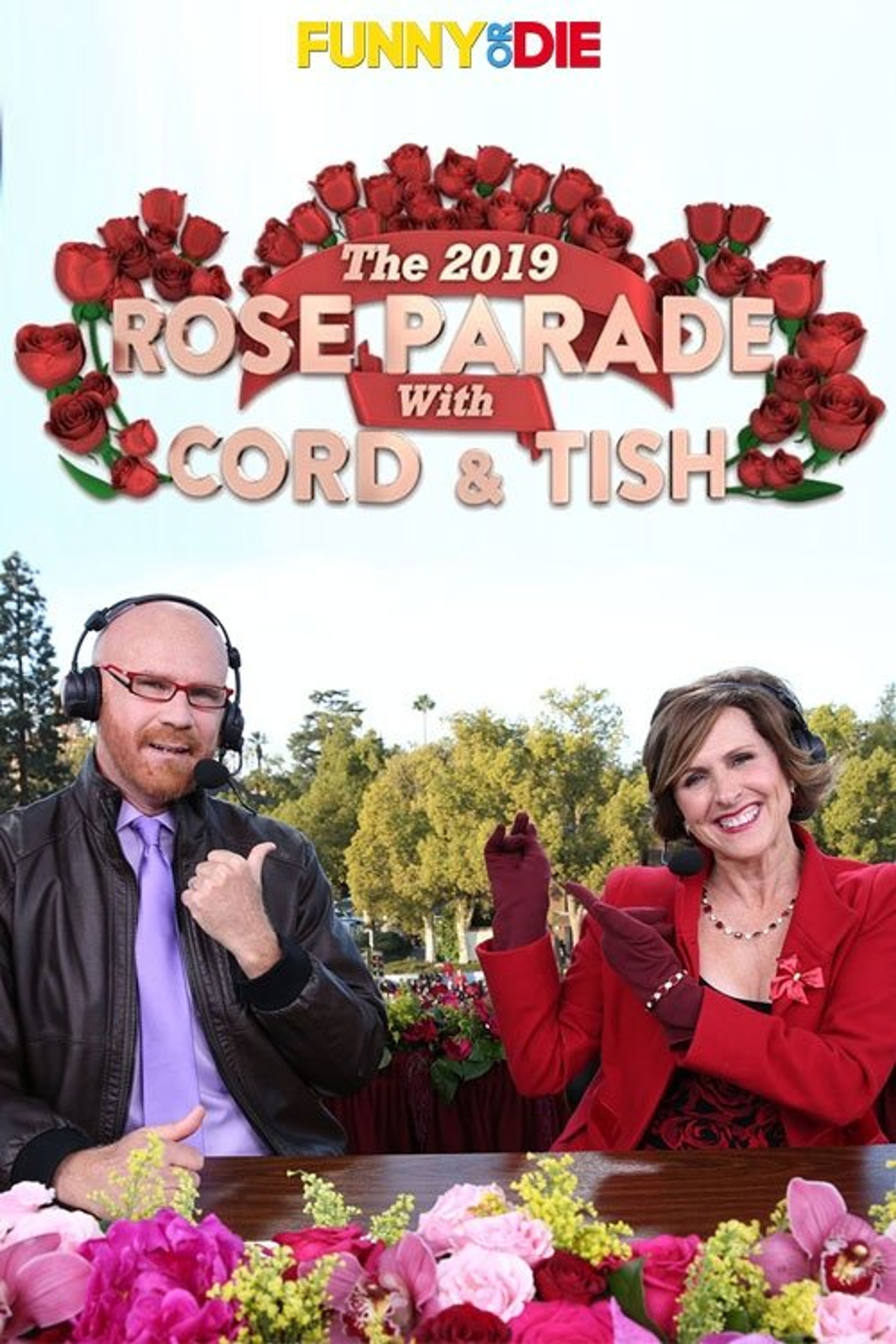 Poster image of The 2019 Rose Parade with Cord & Tish