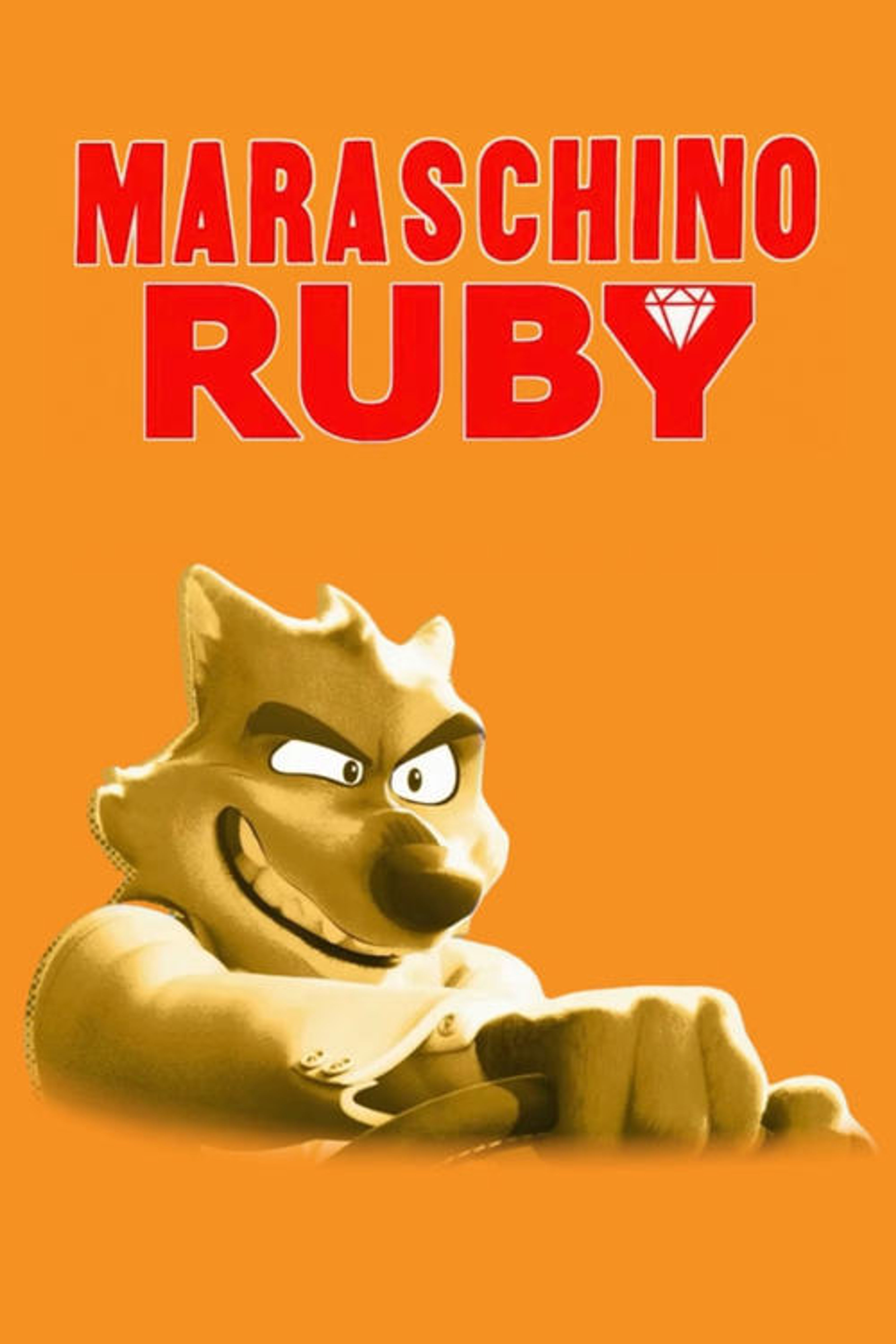 Poster image of Maraschino Ruby