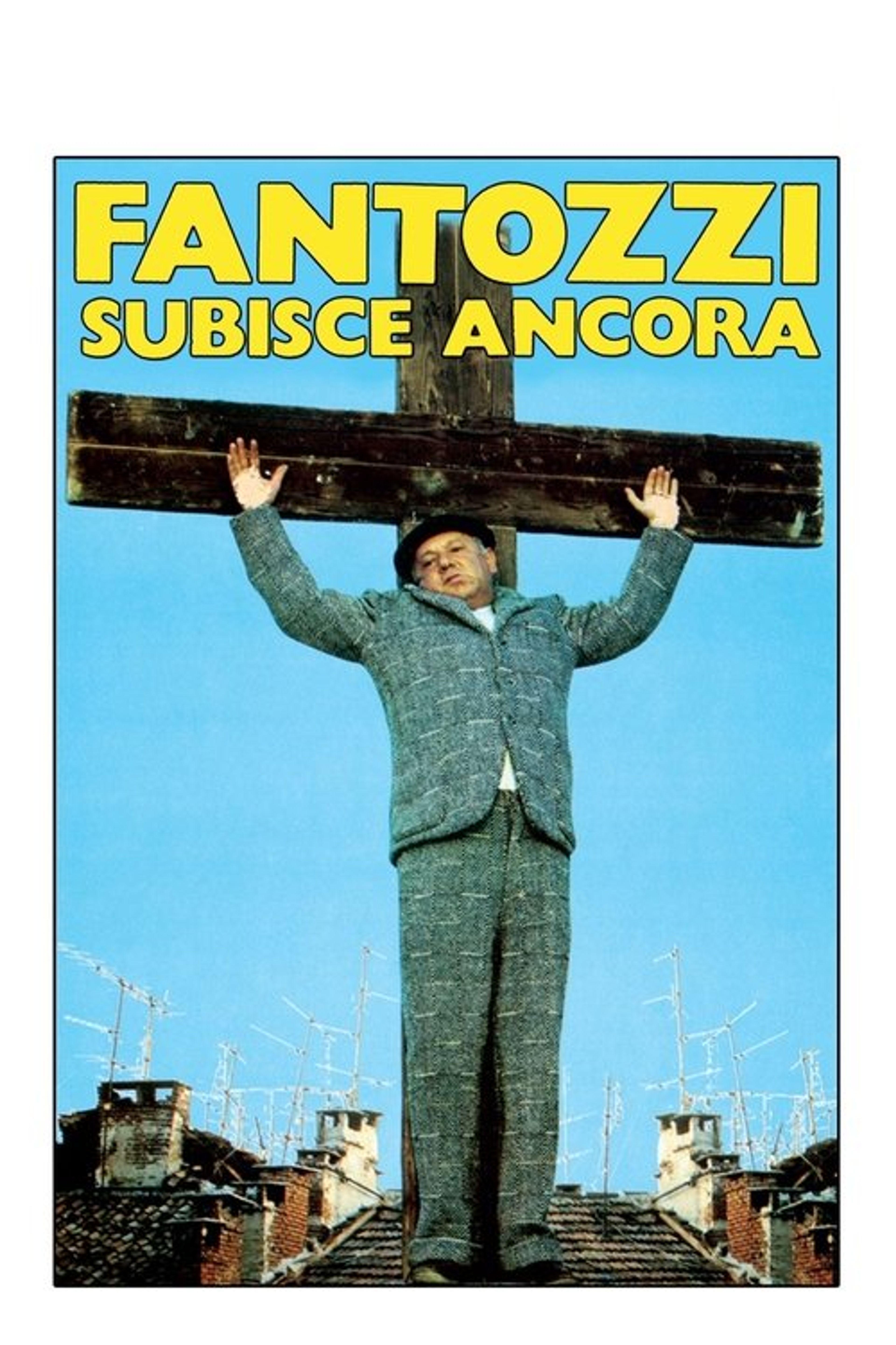 Poster image of Fantozzi Still Suffers