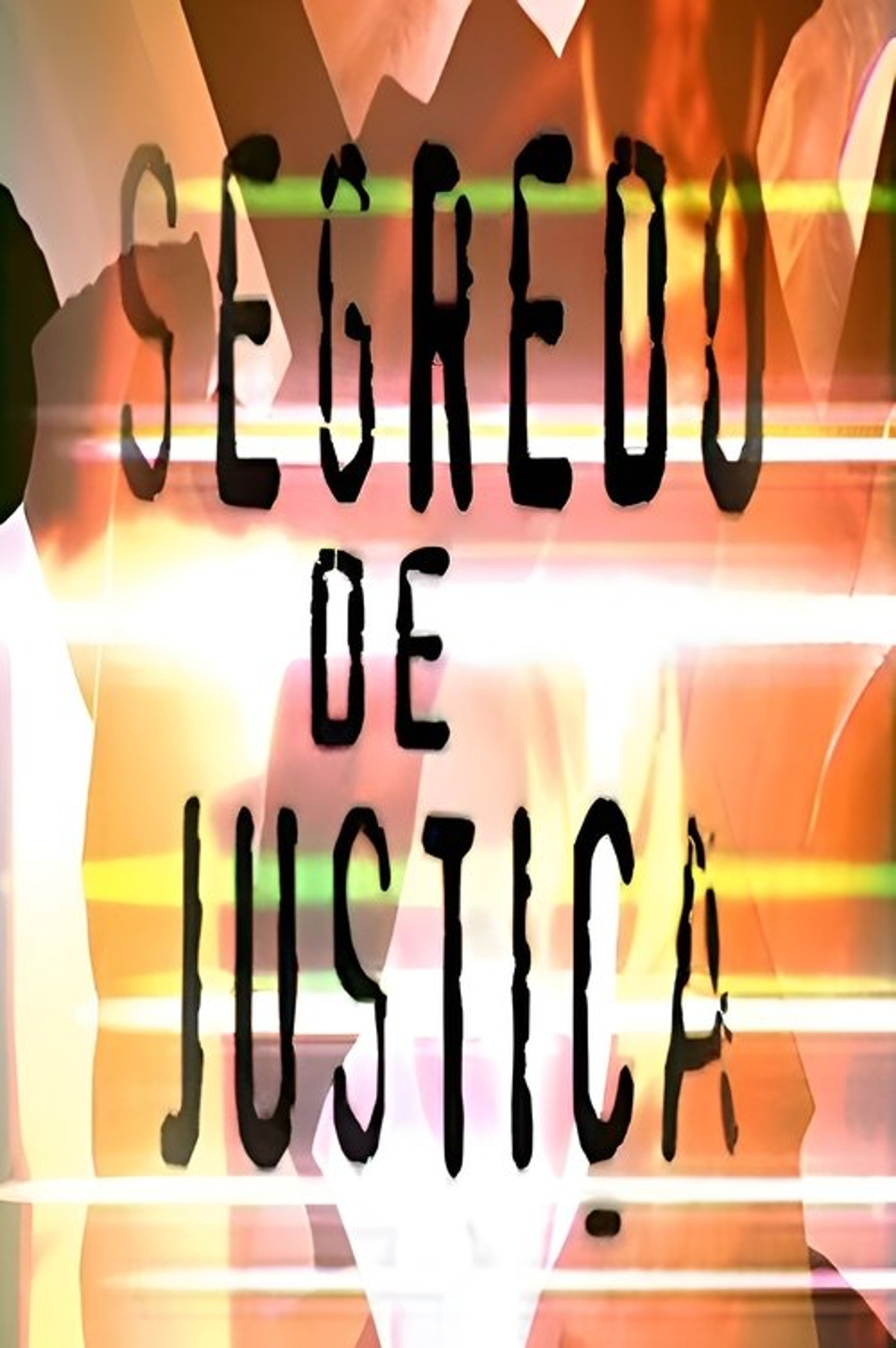 Poster image of Segredo de Justiça