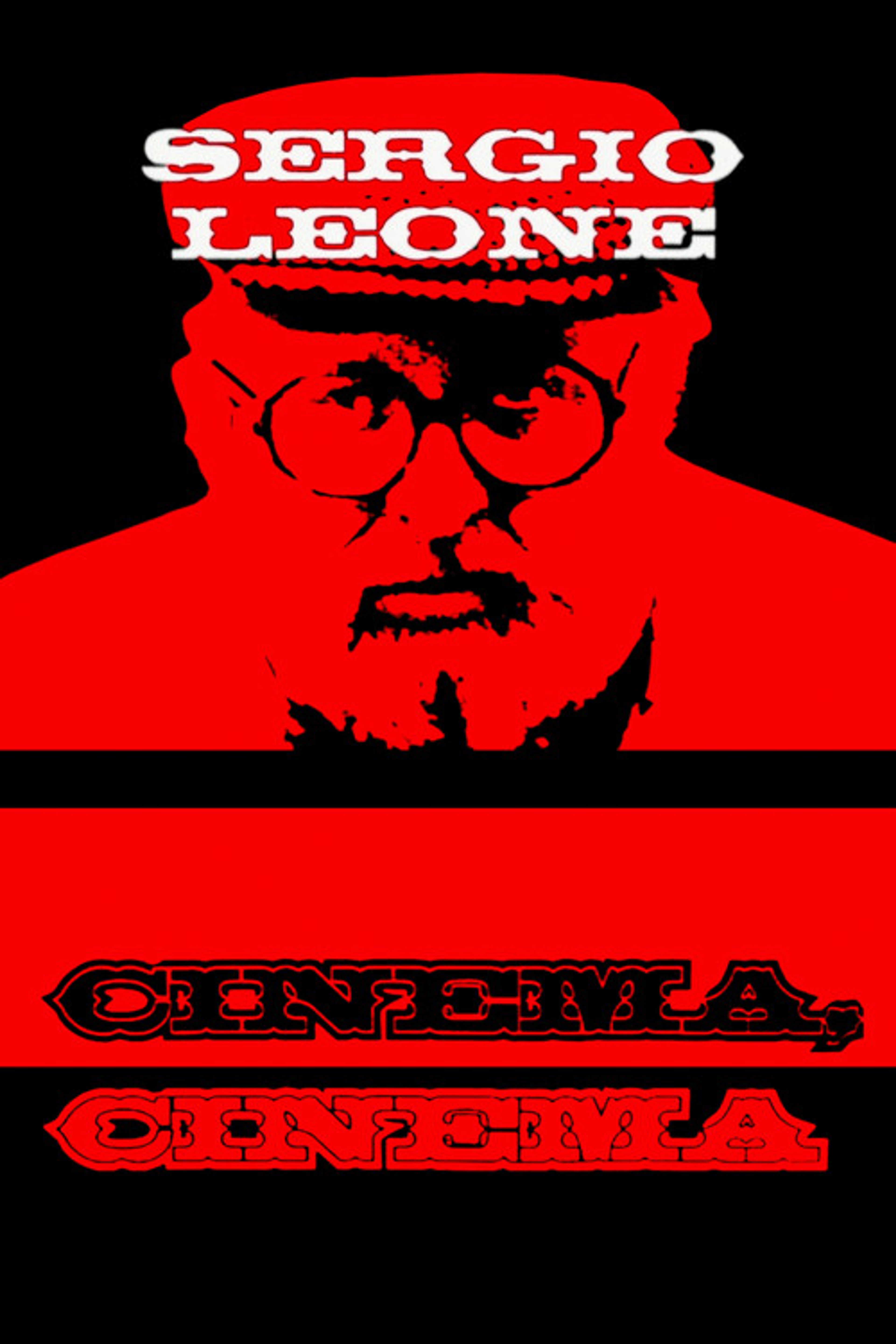 Poster image of Sergio Leone: cinema, cinema