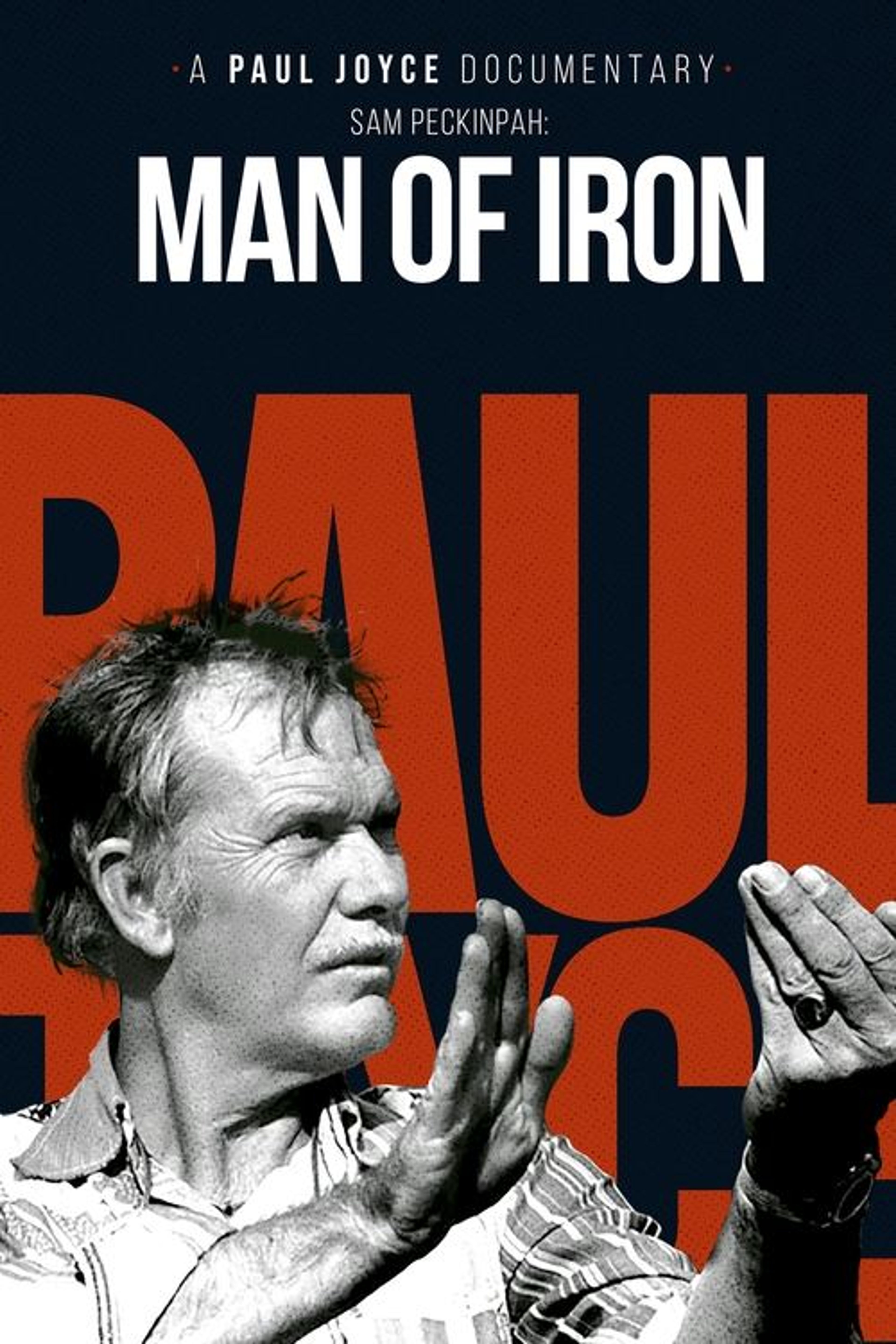 Poster image of Sam Peckinpah: Man of Iron