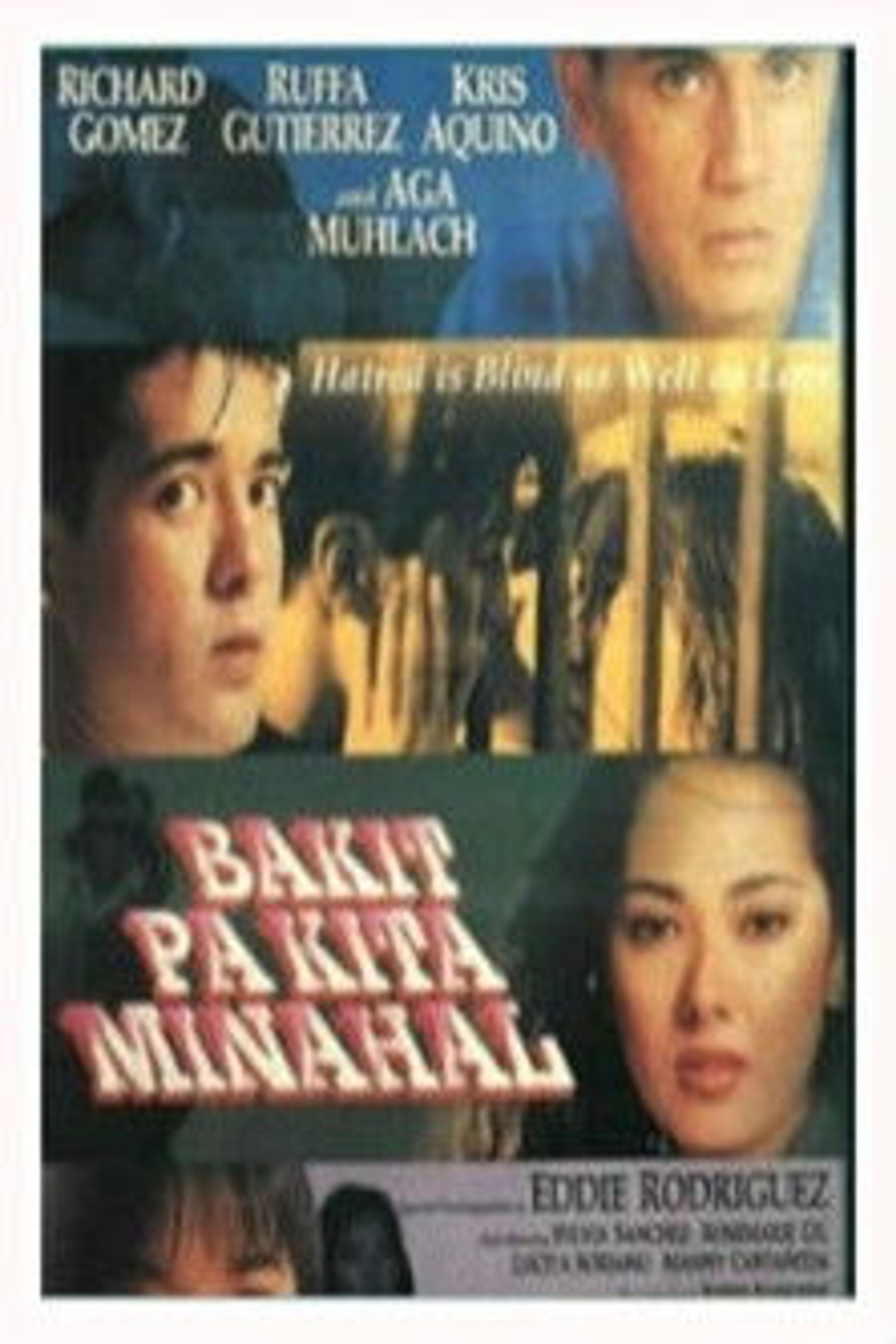 Poster image of Bakit Pa Kita Minahal
