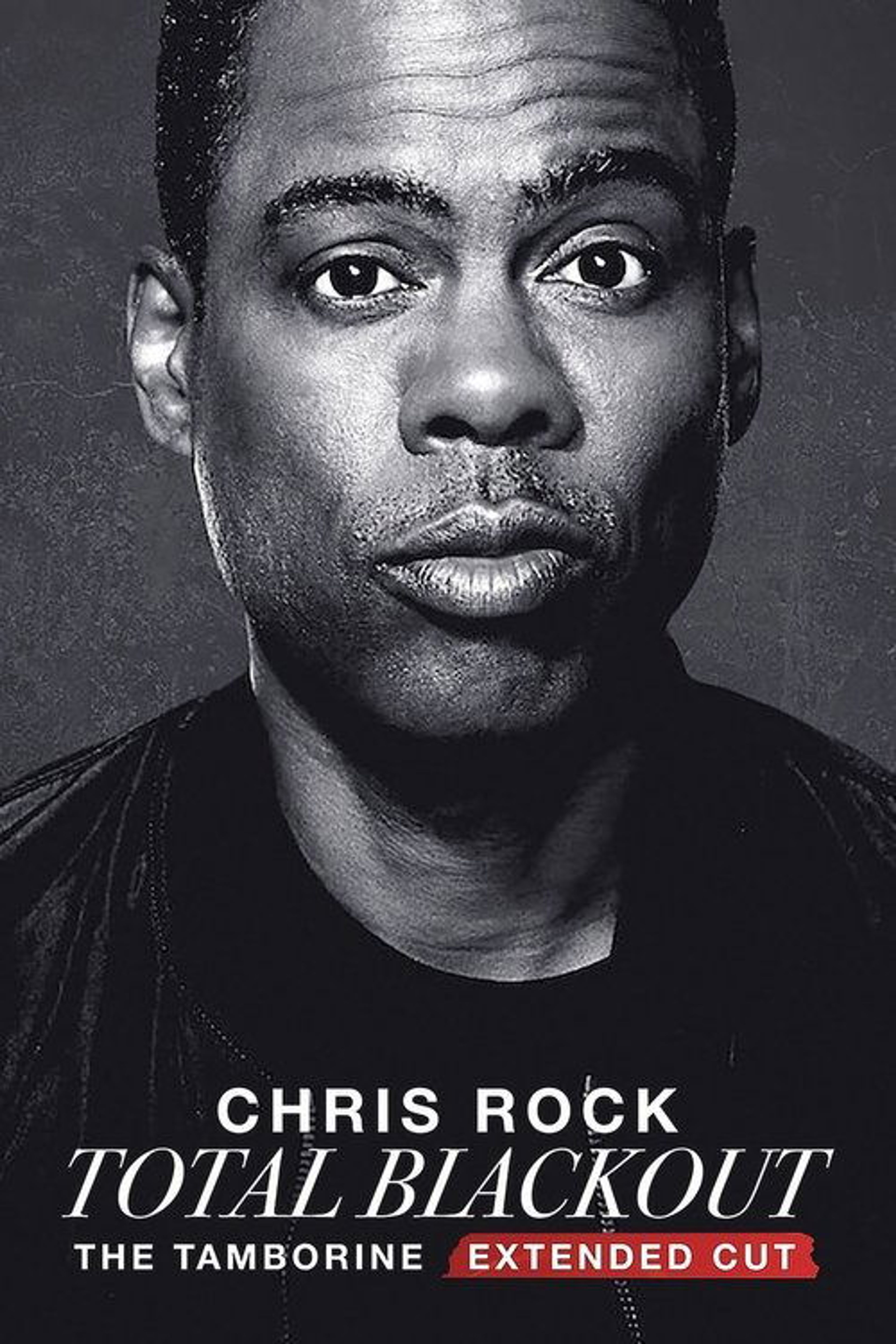 Poster image of Chris Rock Total Blackout: The Tamborine Extended Cut