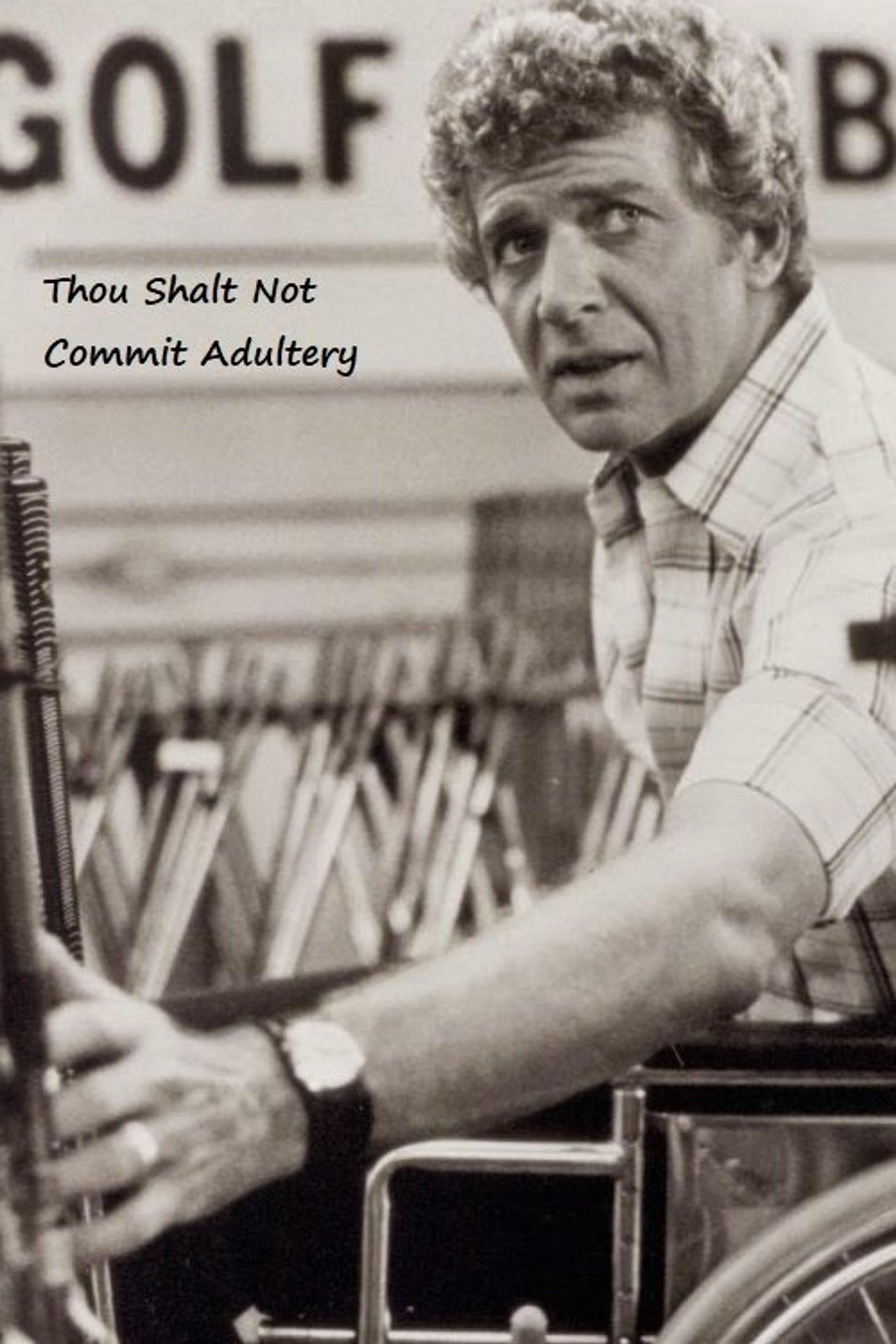 Poster image of Thou Shalt Not Commit Adultery